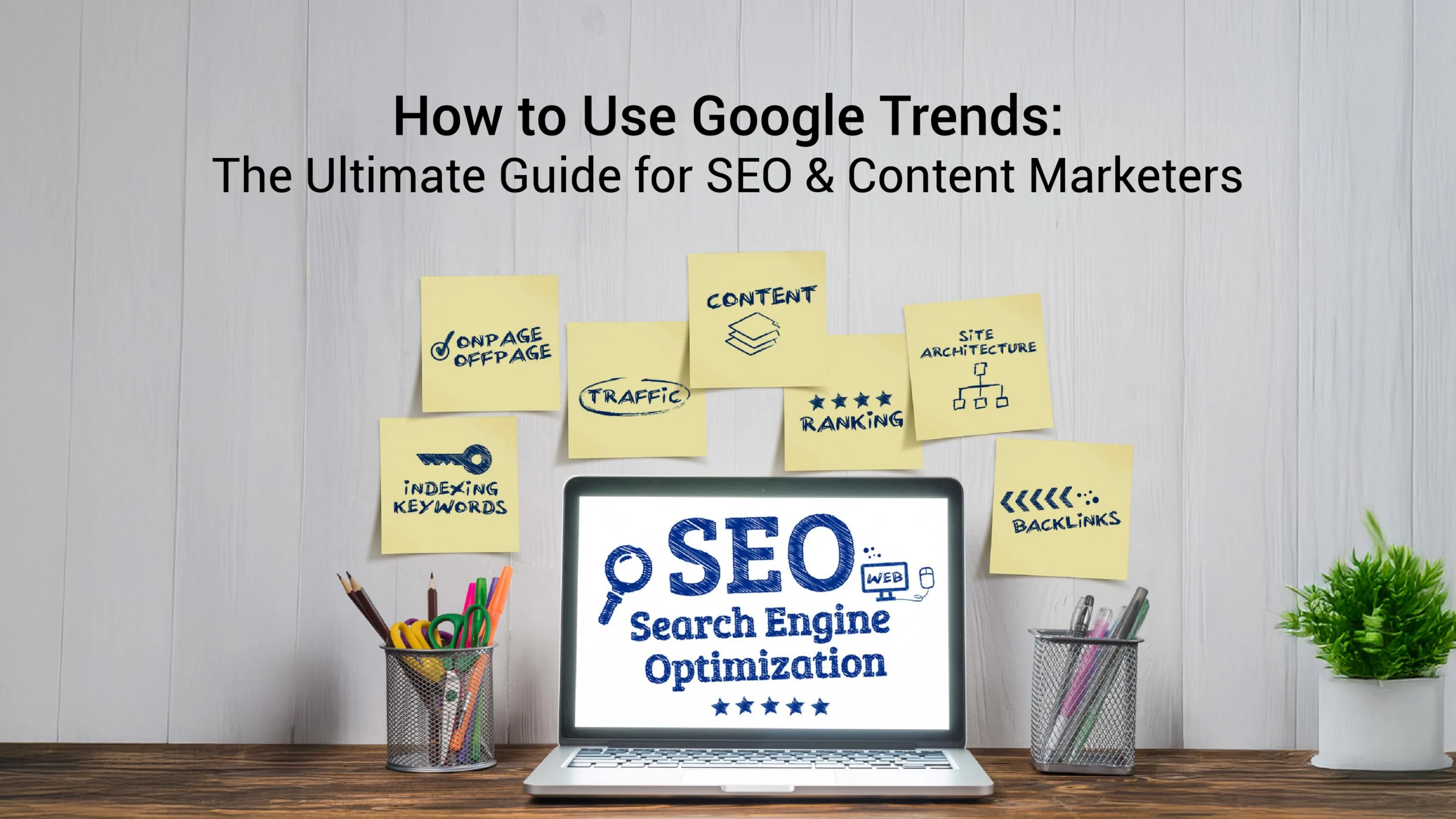Google Trends for SEO